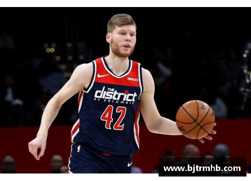 bevictor伟德官网NBA奇才贝尔坦斯：风云人物的篮球传奇